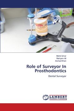 portada Role of Surveyor In Prosthodontics (en Inglés)