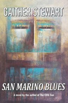 portada San Marino Blues: A Story About Love And Prevarication (en Inglés)