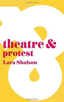 portada Theatre & Protest (Theatre And)