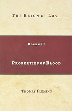 portada Properties of Blood: The Reign of Love (en Inglés)