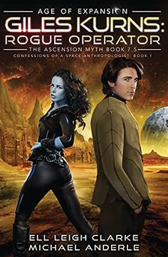 portada Giles Kurns: Age of Expansion - a Kurtherian Gambit Series (1) (Confessions of a Space Anthropologist) (en Inglés)