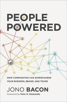 portada People Powered: How Communities can Supercharge Your Business, Brand, and Teams by Bacon, Jono [Paperback ] (en Inglés)