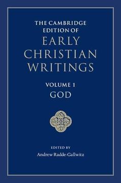 portada The Cambridge Edition of Early Christian Writings: Volume 1, God