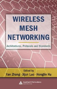 portada wireless mesh networking: architectures, protocols and standards (en Inglés)