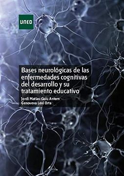 portada Bases Neurológicas de las Enfermedades Cognitivas del Desarrollo y su Tratamiento Educativo (Máster)