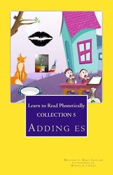 portada Collection 5: Learn to Read Phonetically: Adding es (en Inglés)