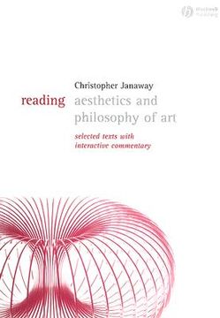 portada reading aesthetics and philosophy of art: selected texts with interactive commentary (en Inglés)