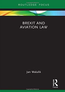 portada Brexit and Aviation law (Legal Perspectives on Brexit) (en Inglés)