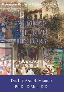 portada Middle Church History: 700 AD to 1500 AD (en Inglés)