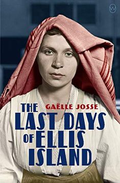 portada The Last Days of Ellis Island (en Inglés)