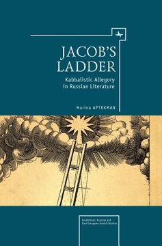 portada Jacob's Ladder: Kabbalistic Allegory in Russian Literature (Borderlines: Russian and East European-Jewish Studies) (en Inglés)