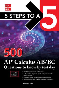 portada 5 Steps to a 5: 500 ap Calculus ab (en Inglés)