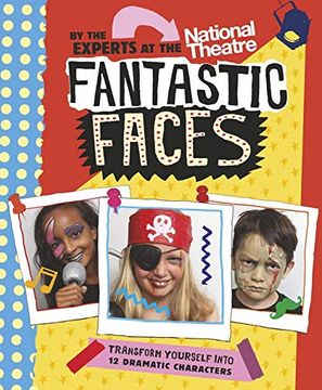 portada National Theatre. Fantastic Faces (en Inglés)
