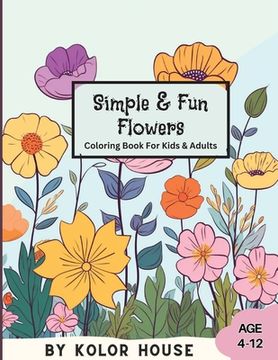 portada Simple & Fun Flowers Coloring Book