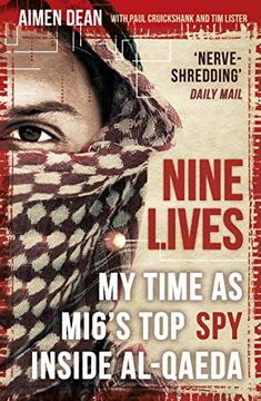 portada Nine Lives: My Time as the West's top spy Inside Al-Qaeda (en Inglés)