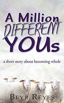 portada A Million Different Yous: A Short Story About Becoming Whole