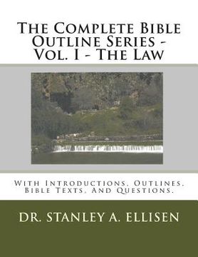 portada The Complete Bible Outline Series: With Introductions, Outlines.Bible Texts, And Questions. (in English)