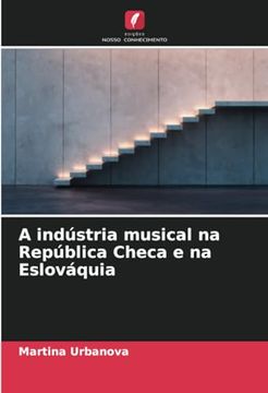 portada A Indústria Musical na República Checa e na Eslováquia (en Portugués)