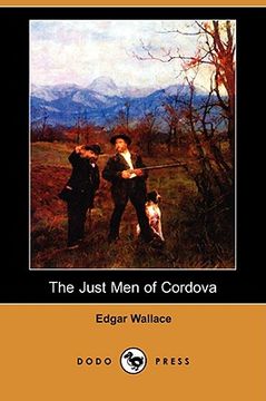 portada the just men of cordova (dodo press)