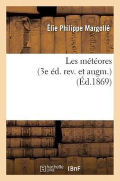 portada Les Météores 3e Éd. Rev. Et Augm. (in French)