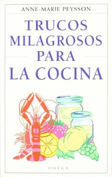 portada Trucos Milagrosos Para la Cocina (in Spanish)