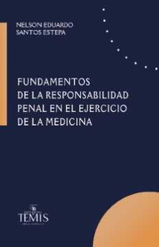 portada Fundamentos de la Responsabilidad Penal en el Ejercicio de la Medicina (in Spanish)