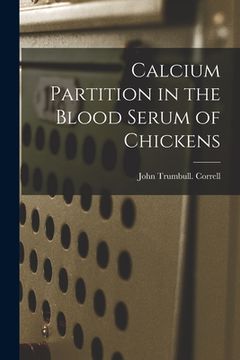 portada Calcium Partition in the Blood Serum of Chickens (in English)