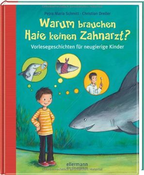 portada Warum brauchen Haie keinen Zahnarzt?: Vorlesegeschichten für neugierige Kinder (en Alemán)
