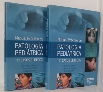 portada Patologia Pediatrica. 111 Casos de Manejo Practico. Tomo 1 y 2. (Madrid, 2010)