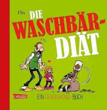 portada Glückskind 3: Die Waschbär-Diät (en Alemán)