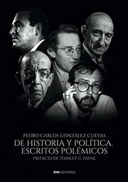 portada De Historia y Politica. Escritos Polémicos (in Spanish)