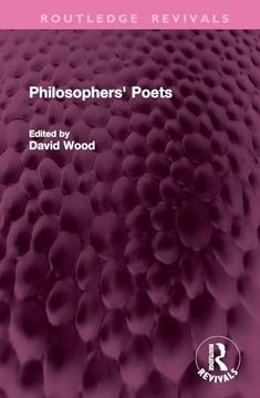 portada Philosophers' Poets (Routledge Revivals) (en Inglés)