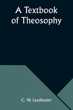 portada A Textbook of Theosophy