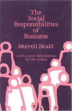 portada the social responsibilities of business: company and community, 1900-1960 (en Inglés)