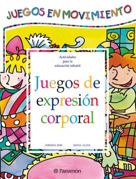portada Juegos de Expresión Corporal (in Spanish)