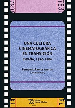 portada Una Cultura Cinematográfica en Transición España, 1970-1986 (Plural)