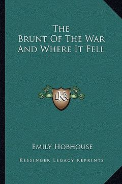 portada the brunt of the war and where it fell (in English)