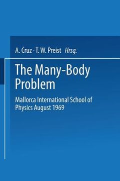portada The Many-Body Problem: Mallorca International School of Physics August 1969 (en Inglés)