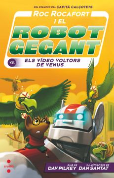portada Roc Rocafort i el Robot Gegant Contra els Vídeo Voltors de Venus
