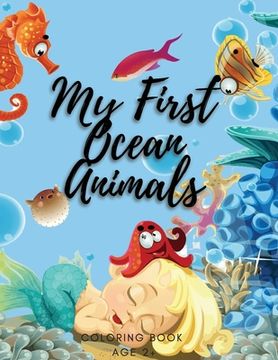 portada Sea Animals A Coloring Book for Kids: A Coloring Book For Kids Ages 4-8 Features Amazing Ocean Animals To Color (en Inglés)