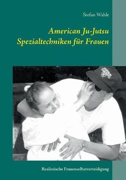 portada American Ju-Jutsu Spezialtechniken für Frauen (German Edition) (en Alemán)