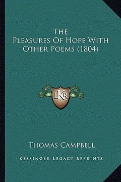 portada the pleasures of hope with other poems (1804) the pleasures of hope with other poems (1804) (en Inglés)