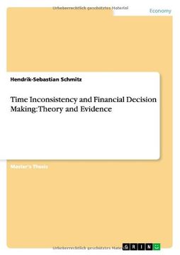 portada Time Inconsistency and Financial Decision Making: Theory and Evidence