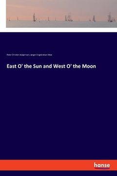 portada East O' the Sun and West O' the Moon (en Inglés)