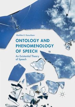 portada Ontology and Phenomenology of Speech: An Existential Theory of Speech (in English)