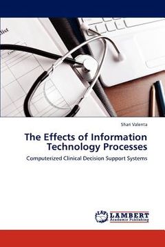 portada the effects of information technology processes (en Inglés)
