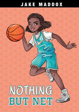 Nothing But Net (en Inglés)