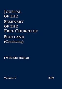 portada Journal of the Seminary of the Free Church of Scotland (Continuing) - Volume 5, 2019 (en Inglés)