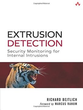 portada Extrusion Detection: Security Monitoring for Internal Intrusions (in English)
