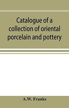 portada Catalogue of a Collection of Oriental Porcelain and Pottery (in English)